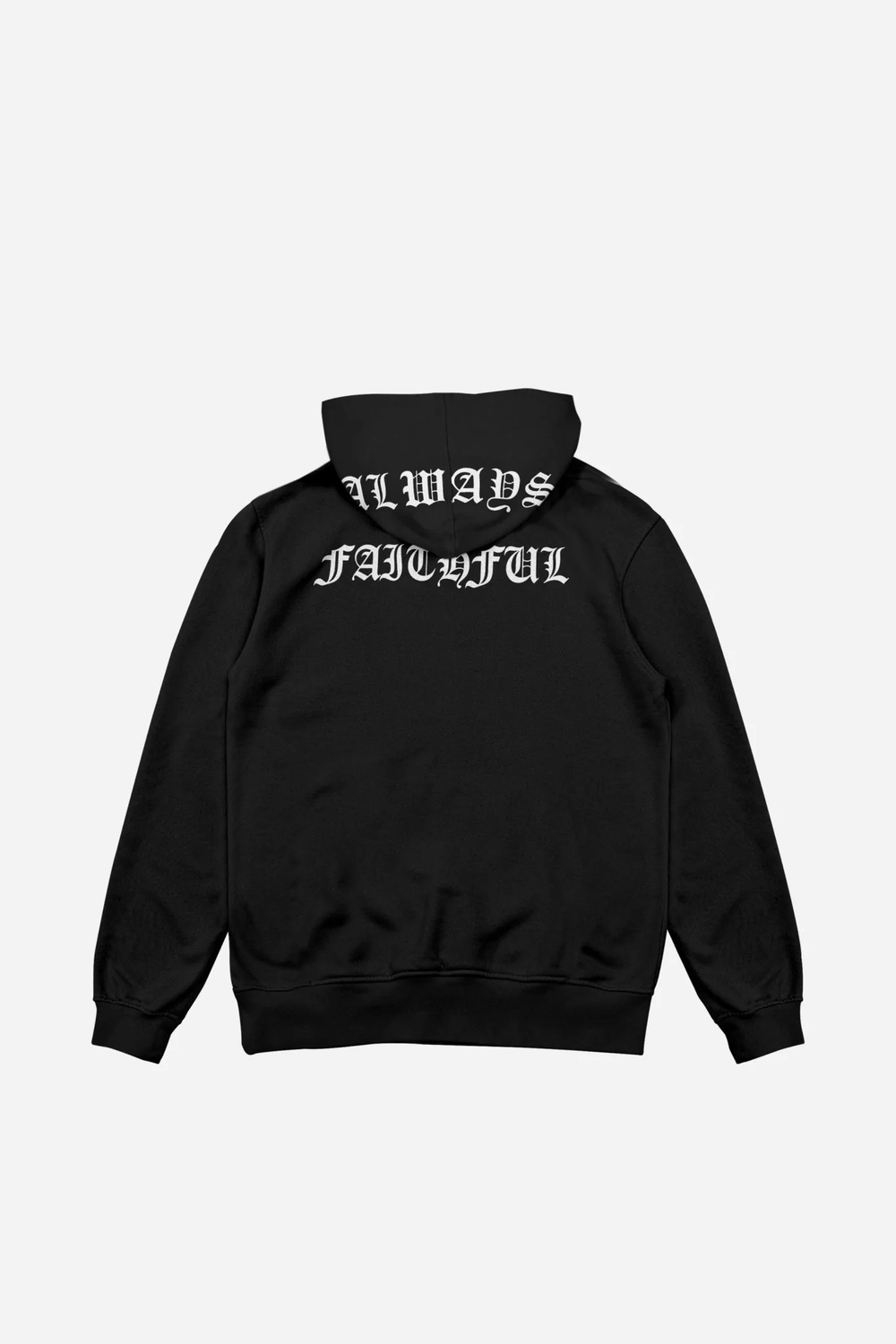 HOOD WASTED ALWAYS FAITHFUL BLACK